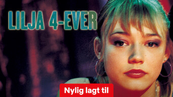 Lilja 4-Ever (2003)